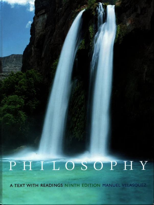 Philosophy: A Text with Readings