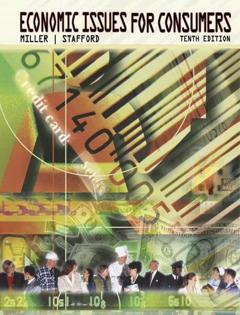 Economic Issues for Consumers (with InfoTrac)