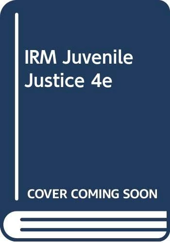 IRM Juvenile Justice 4e