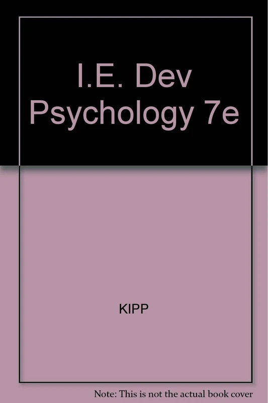 I.E. Dev Psychology 7e