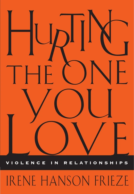 Hurting the One You Love: Violence in Relationships - Image 1