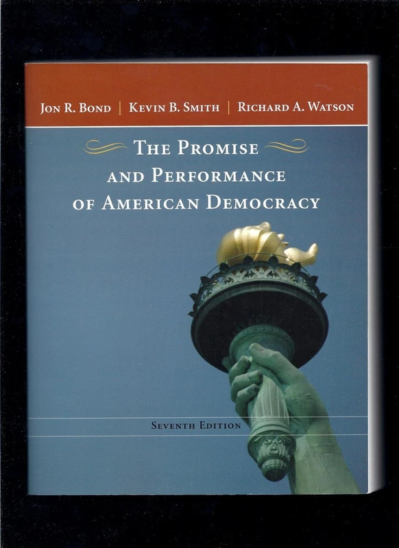 Promise and Performance of American Democracy