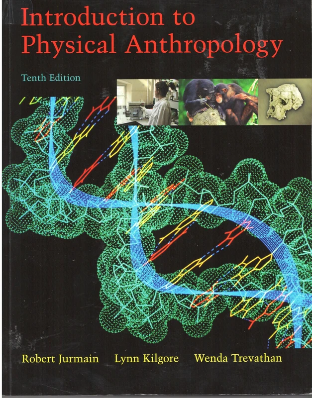 Introduction to Physical Anthropology: With Basic Genetics for Anthropology CD-ROM and InfoTrac
