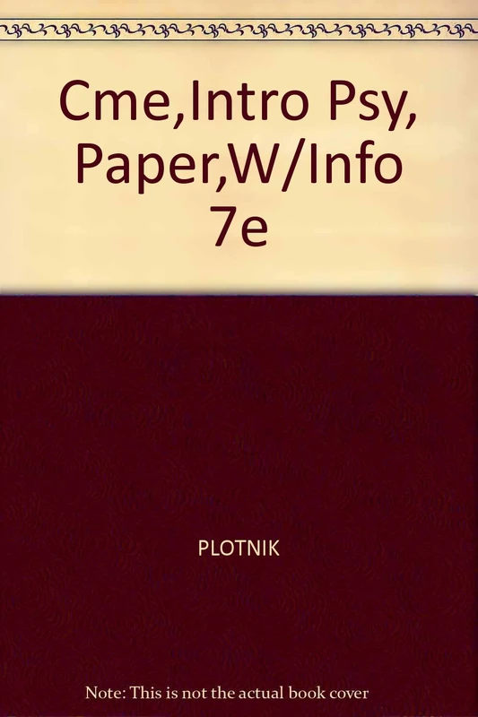 Cme,Intro Psy, Paper,W/Info 7e