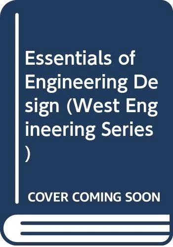 Essentls Enginrng Design (West Engineering Series) - Image 1