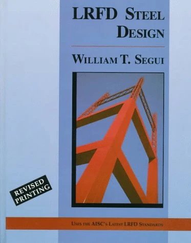 LRFD Steel Design (Pws Series in Engineering)