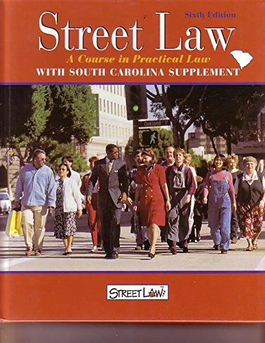 Street Law Text with SC Supplement
