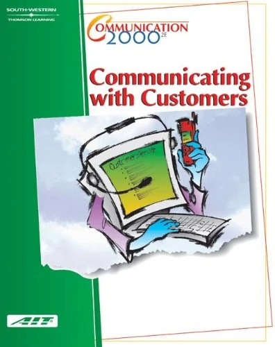 Communication 2000 : Communicating with Customers: Learner Guide/CD Study Guide Package