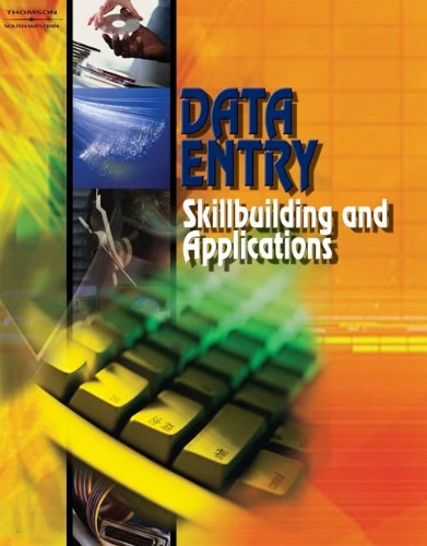 Data Entry: Skillbuilding and Applications