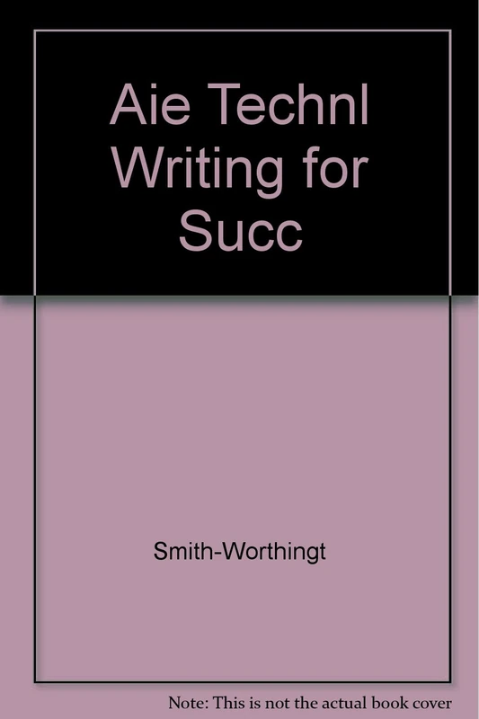 Aie Technl Writing for Succ
