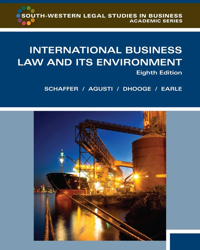 International Business Law and Its Environment (South-Western Legal Studies in Business Academic)