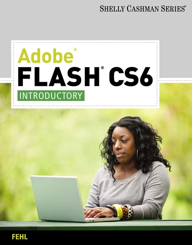 Cengage Adobe Flash CS6: Introductory (Shelly Cashman) Book