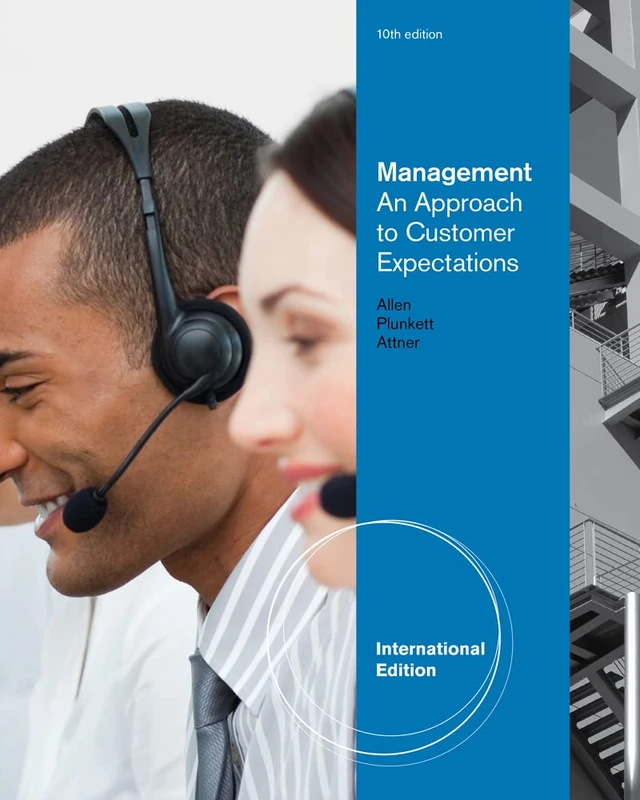 Management: An Approach to Customer Expectations, International Edition