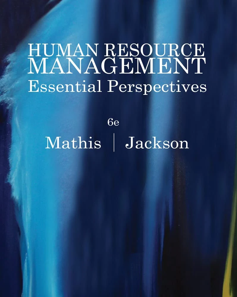 Human Resource Management: Essential Perspectives