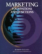 Marketing Foundations and Functions