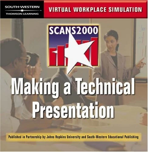 Scans2000-Making a Technical Presentation: Workplace Readiness Simulation (Virtual Workplace Simulation)