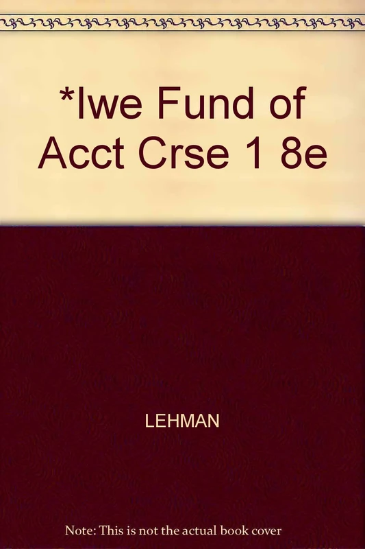 *Iwe Fund of Acct Crse 1 8e