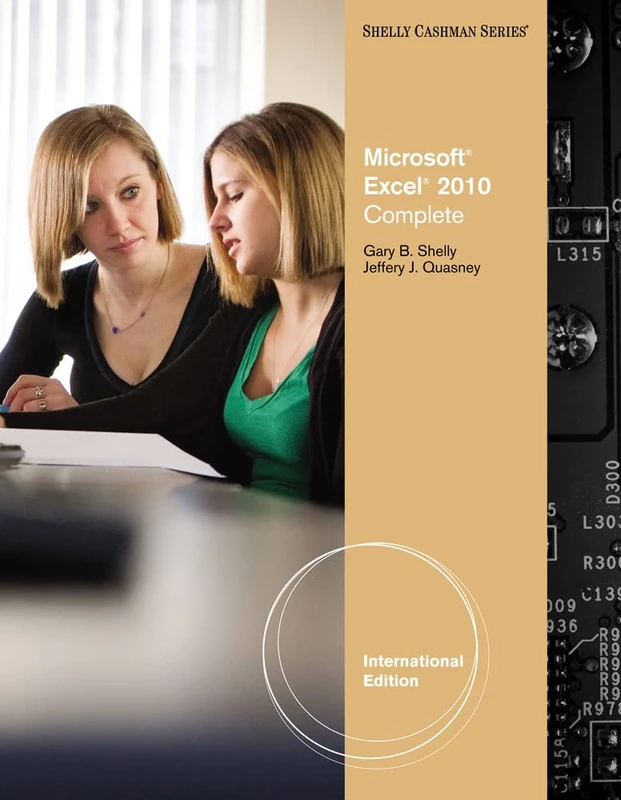 Microsoft Excel 2010: Complete, International Edition