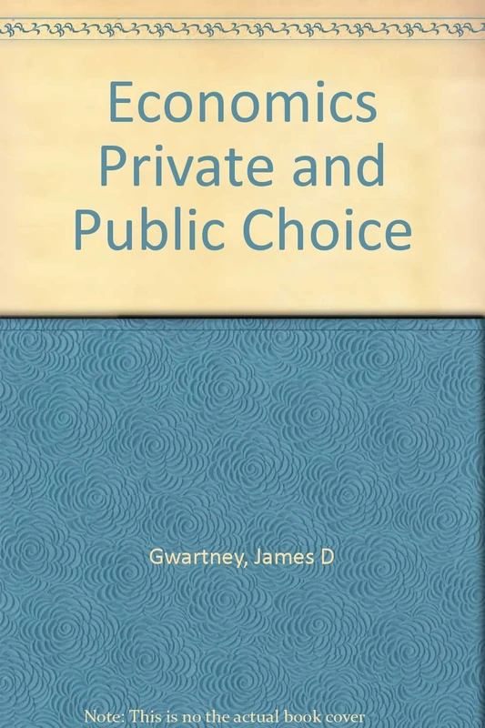 Economics: Private and Public Choice