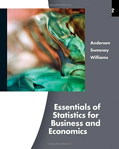Cengage Essentials of Statistics for Business and Economics