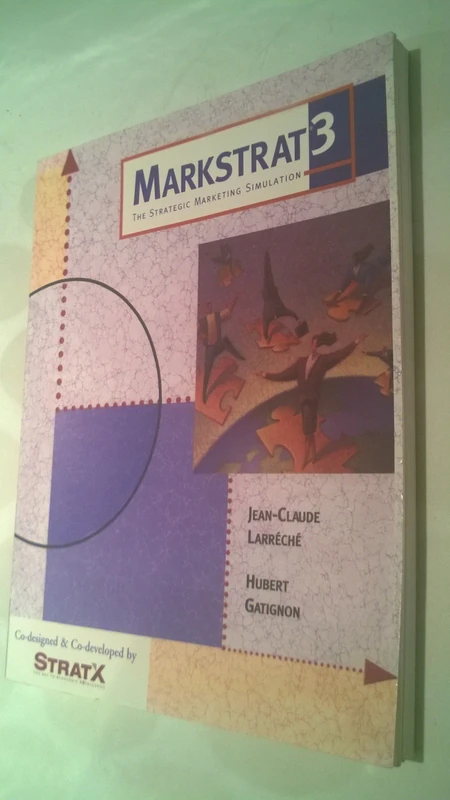 Markstrat3: The Strategic Marketing Simulation (Markstrat3: The Strategic Marketing Simulation with Student Software)