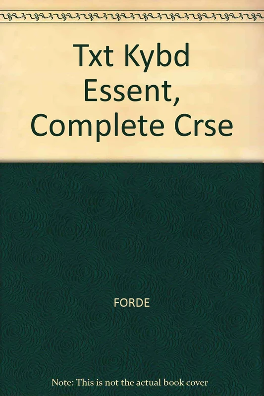 Txt Kybd Essent, Complete Crse