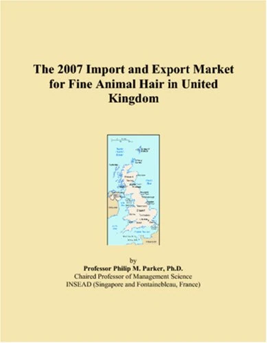 The 2007 Import and Export Market for Fine Animal Hair in United Kingdom