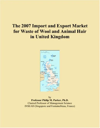 The 2007 Import and Export Market for Waste of Wool and Animal Hair in United Kingdom