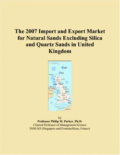 The 2007 Import and Export Market for Natural Sands Excluding Silica and Quartz Sands in United Kingdom