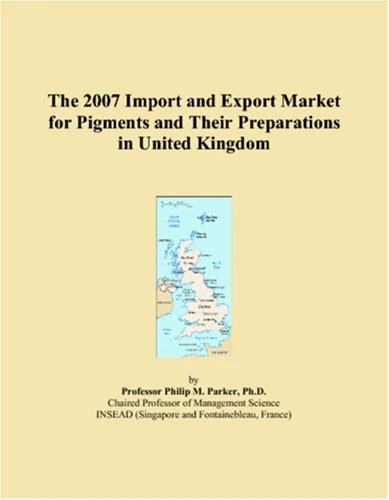 The 2007 Import and Export Market for Pigments and Their Preparations in United Kingdom