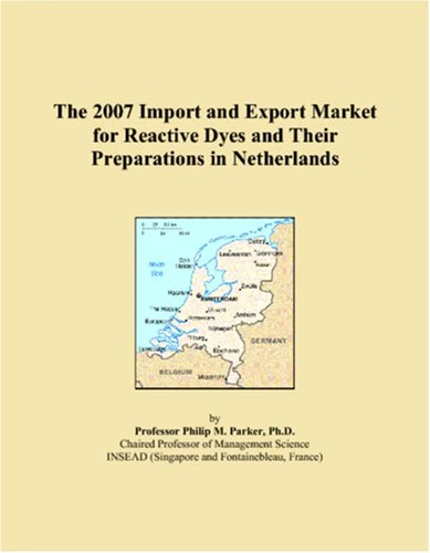 The 2007 Import and Export Market for Reactive Dyes and Their Preparations in Netherlands