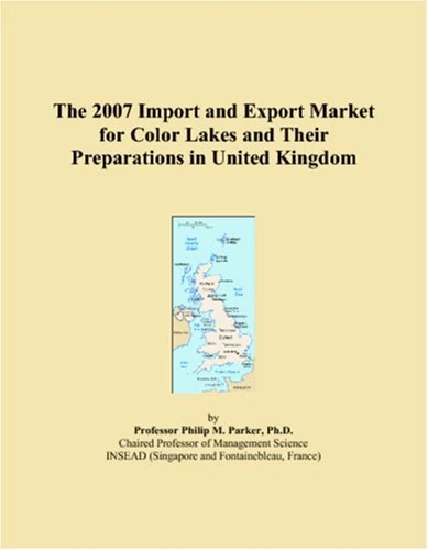 The 2007 Import and Export Market for Color Lakes and Their Preparations in United Kingdom