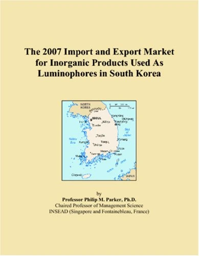 The 2007 Import and Export Market for Inorganic Products Used As Luminophores in South Korea