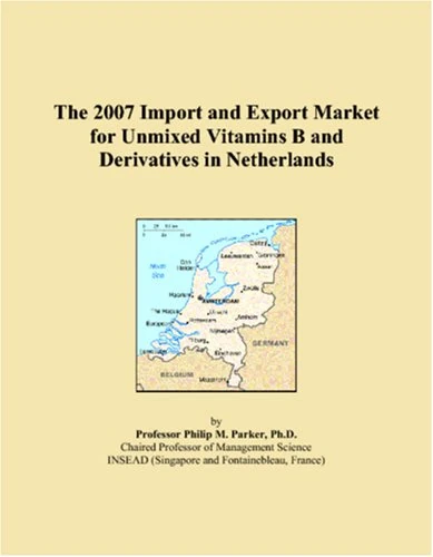 The 2007 Import and Export Market for Unmixed Vitamins B and Derivatives in Netherlands