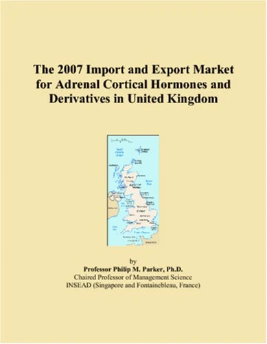 The 2007 Import and Export Market for Adrenal Cortical Hormones and Derivatives in United Kingdom