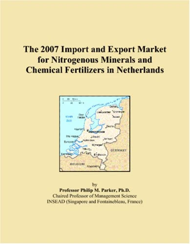 2007 Nitrogenous Minerals and Chemical Fertilizers Netherlands