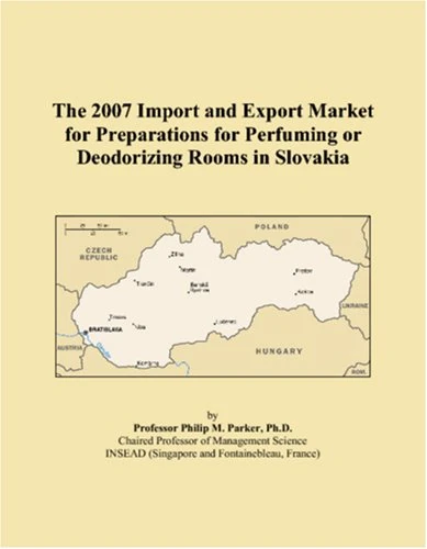 The 2007 Import and Export Market for Preparations for Perfuming or Deodorizing Rooms in Slovakia