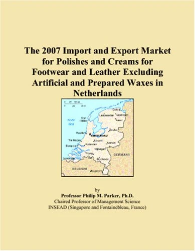 The 2007 Import and Export Market for Polishes and Creams for Footwear and Leather Excluding Artificial and Prepared Waxes in Netherlands