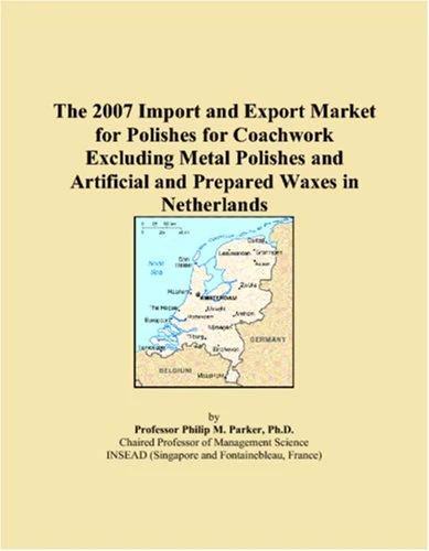 The 2007 Import and Export Market for Polishes for Coachwork Excluding Metal Polishes and Artificial and Prepared Waxes in Netherlands