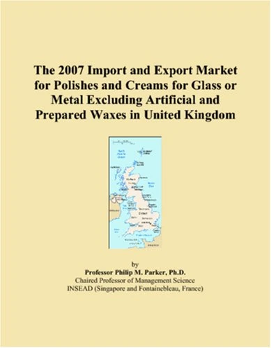 The 2007 Import and Export Market for Polishes and Creams for Glass or Metal Excluding Artificial and Prepared Waxes in United Kingdom