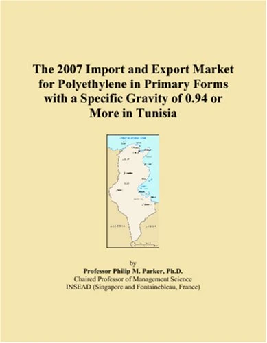 The 2007 Import and Export Market for Polyethylene in Primary Forms with a Specific Gravity of 0.94 or More in Tunisia - Image 1