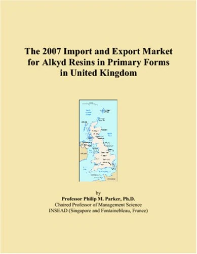 The 2007 Import and Export Market for Alkyd Resins in Primary Forms in United Kingdom
