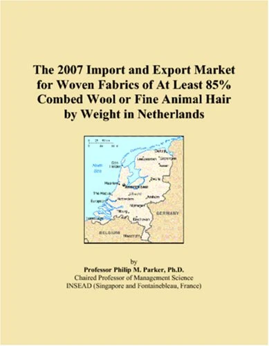 The 2007 Import and Export Market for Woven Fabrics of At Least 85% Combed Wool or Fine Animal Hair by Weight in Netherlands