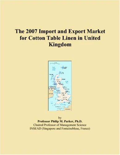 The 2007 Import and Export Market for Cotton Table Linen in United Kingdom