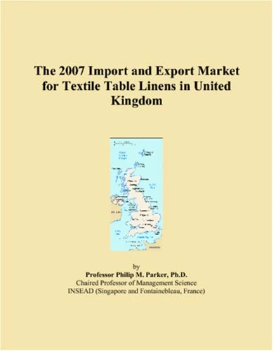 The 2007 Import and Export Market for Textile Table Linens in United Kingdom