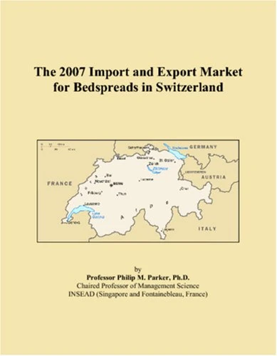 The 2007 Import and Export Market for Bedspreads in Switzerland