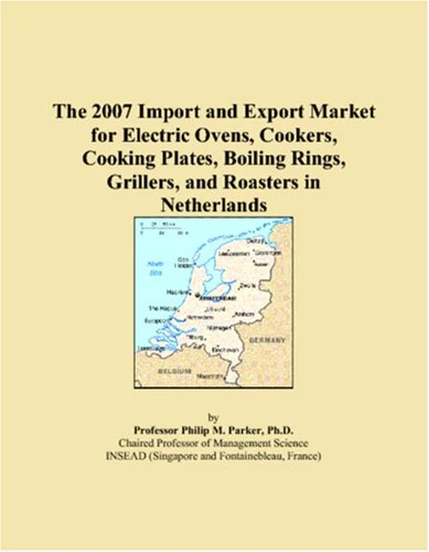 2007 Netherlands Electric Oven and Cooker Market Report