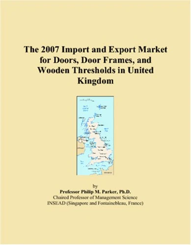 The 2007 Import and Export Market for Doors, Door Frames, and Wooden Thresholds in United Kingdom