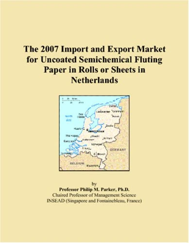 The 2007 Import and Export Market for Uncoated Semichemical Fluting Paper in Rolls or Sheets in Netherlands