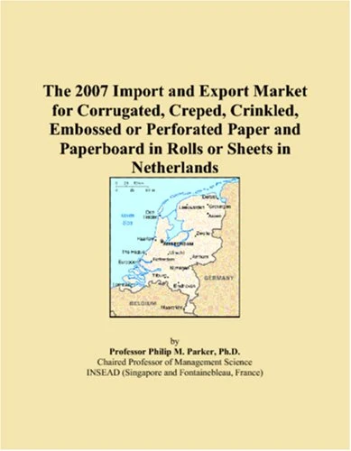The 2007 Import and Export Market for Corrugated, Creped, Crinkled, Embossed or Perforated Paper and Paperboard in Rolls or Sheets in Netherlands